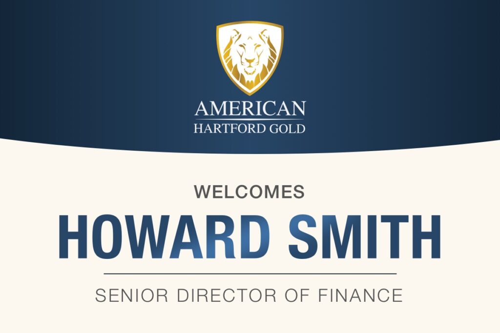 American Hartford Gold Welcomes Howard Smith as Senior Director of Finance